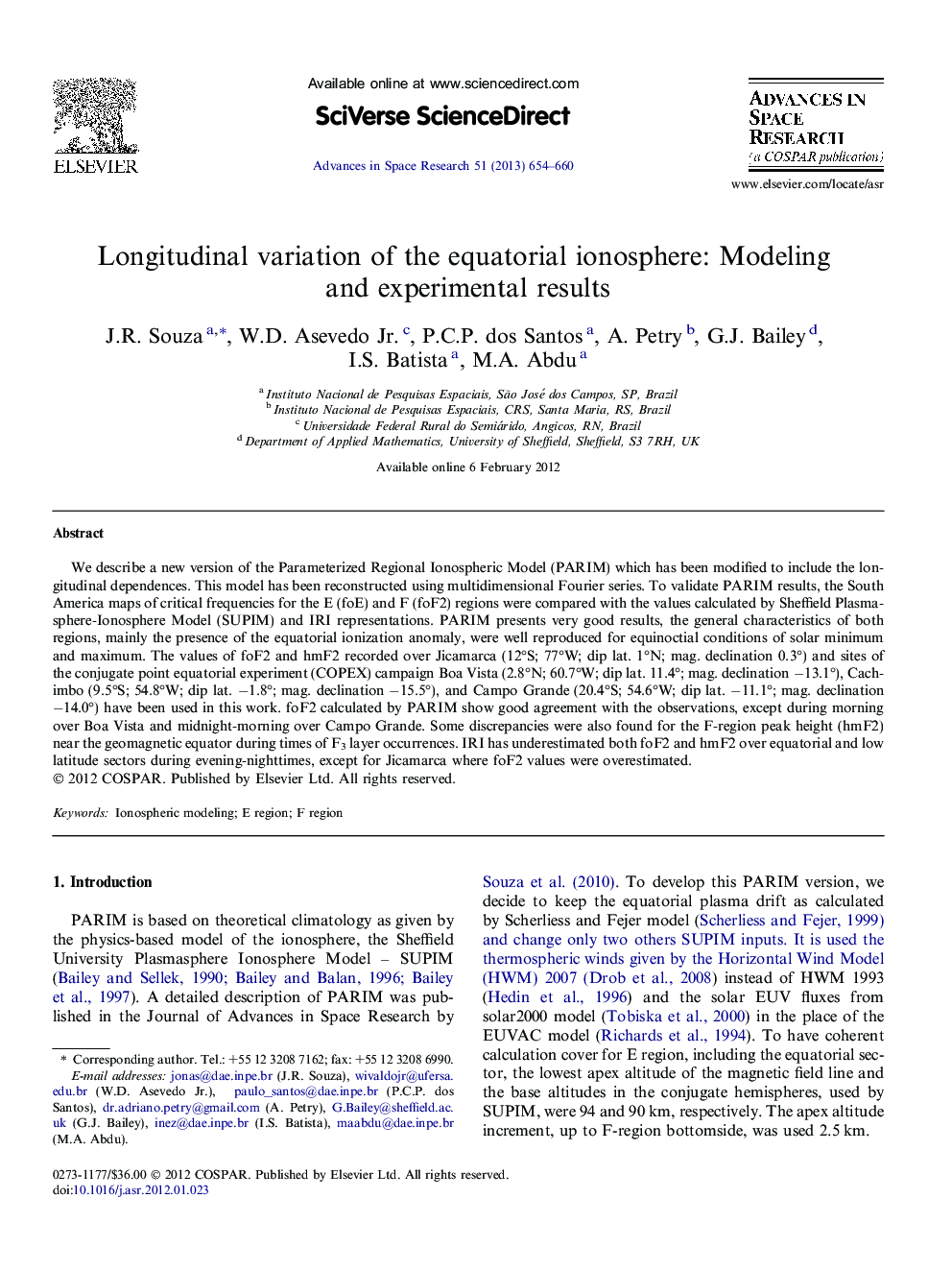 Longitudinal variation of the equatorial ionosphere: Modeling and experimental results