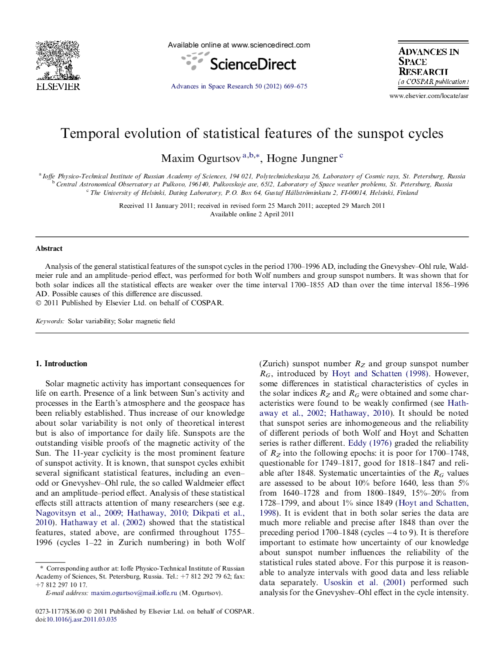 Temporal evolution of statistical features of the sunspot cycles