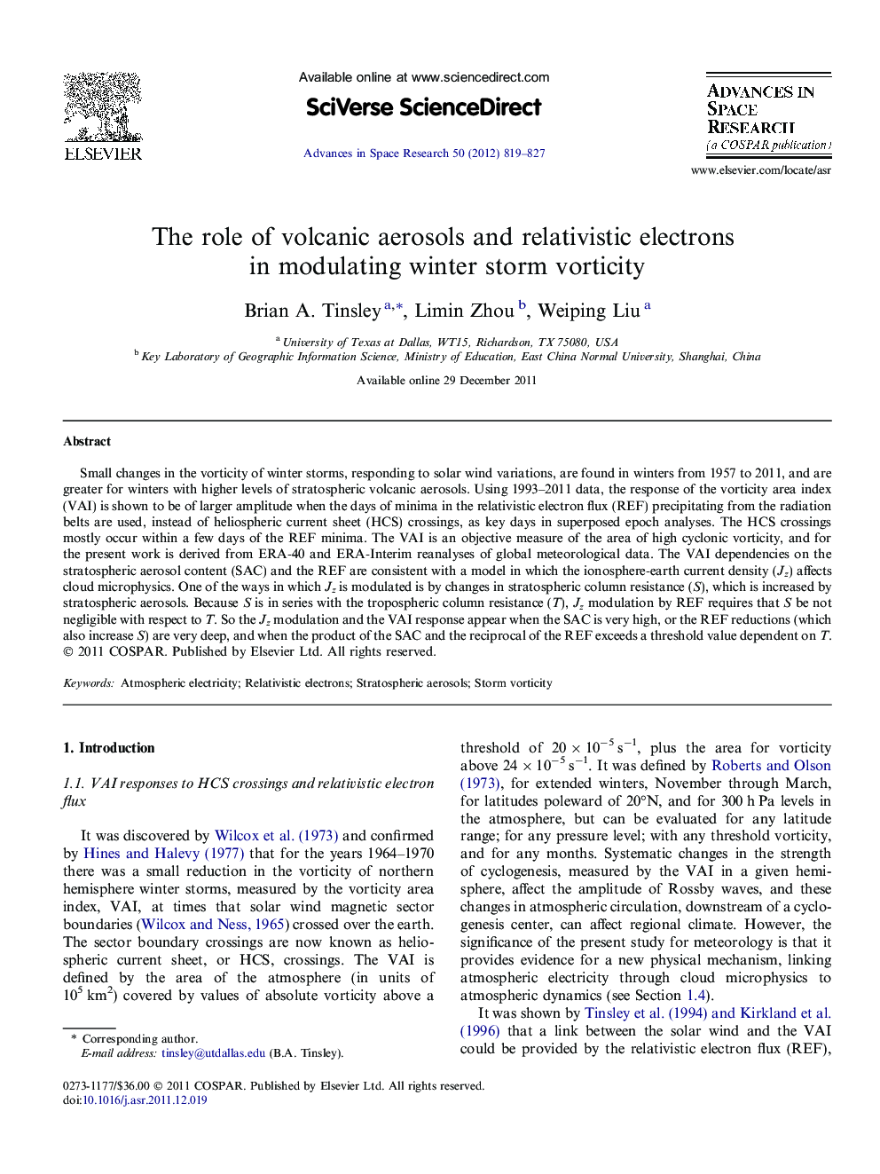 The role of volcanic aerosols and relativistic electrons in modulating winter storm vorticity