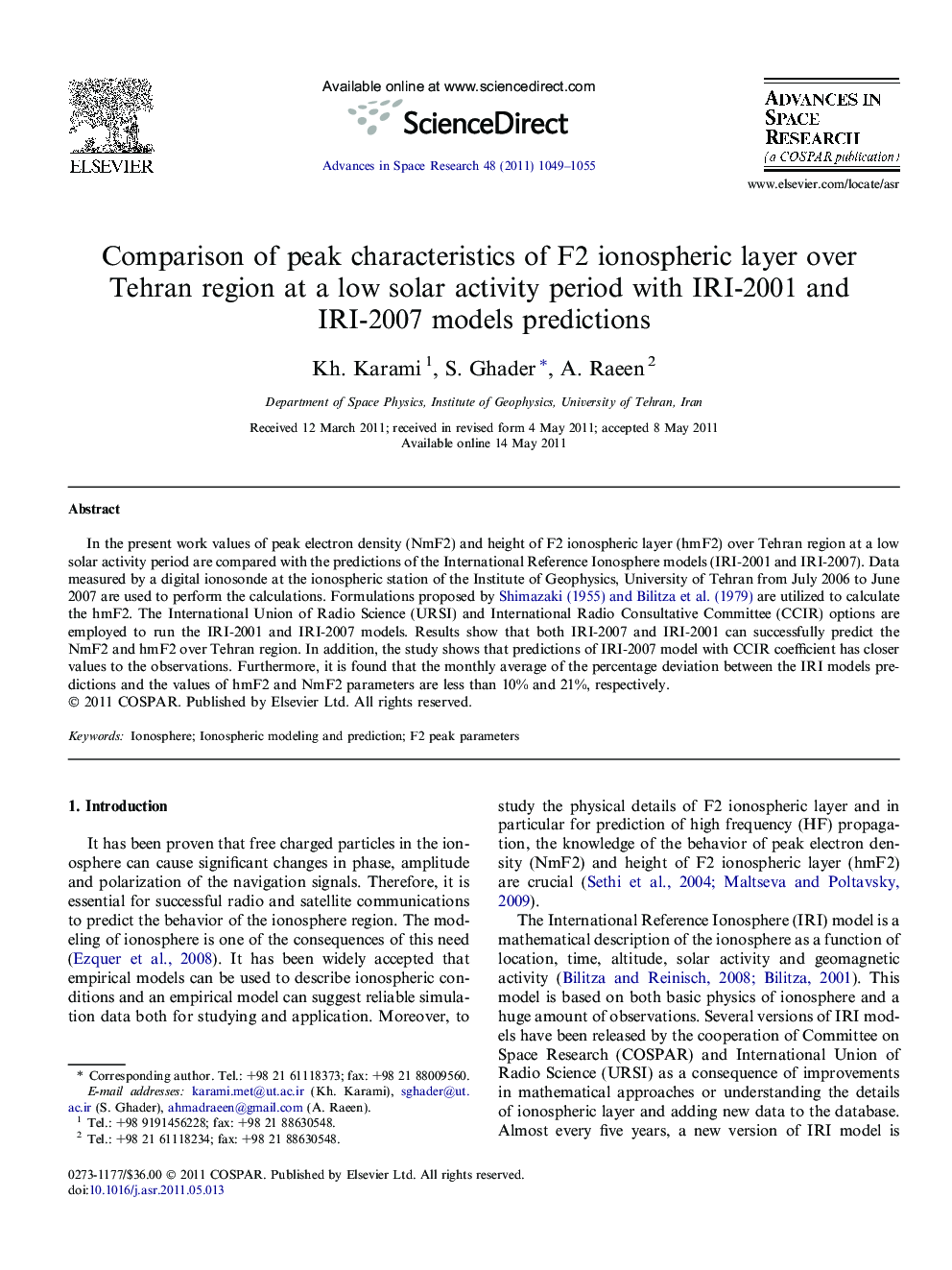 Comparison of peak characteristics of F2 ionospheric layer over Tehran region at a low solar activity period with IRI-2001 and IRI-2007 models predictions