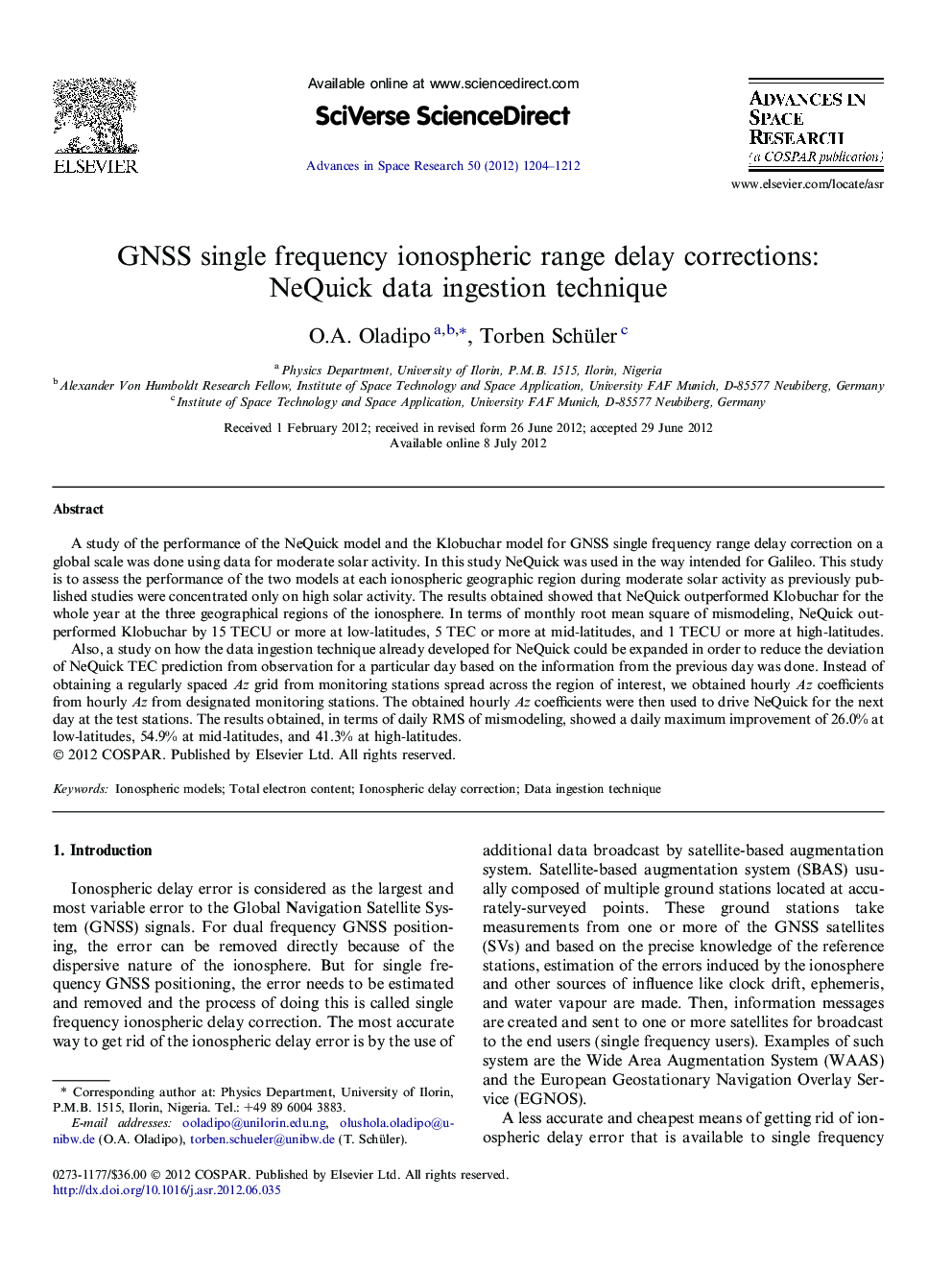 GNSS single frequency ionospheric range delay corrections: NeQuick data ingestion technique