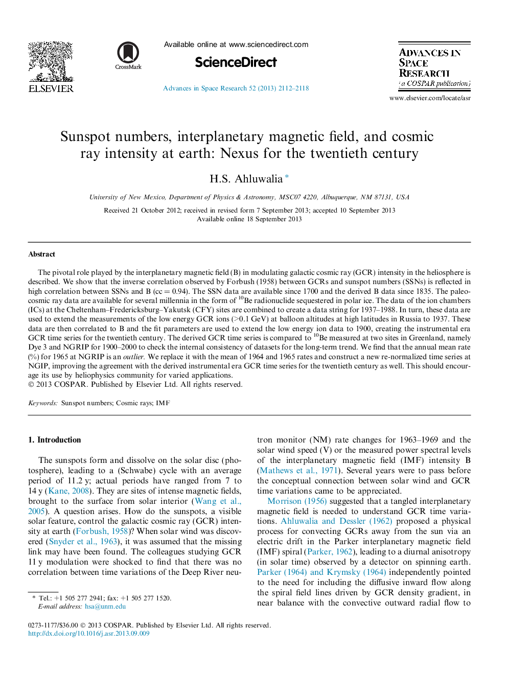 Sunspot numbers, interplanetary magnetic field, and cosmic ray intensity at earth: Nexus for the twentieth century