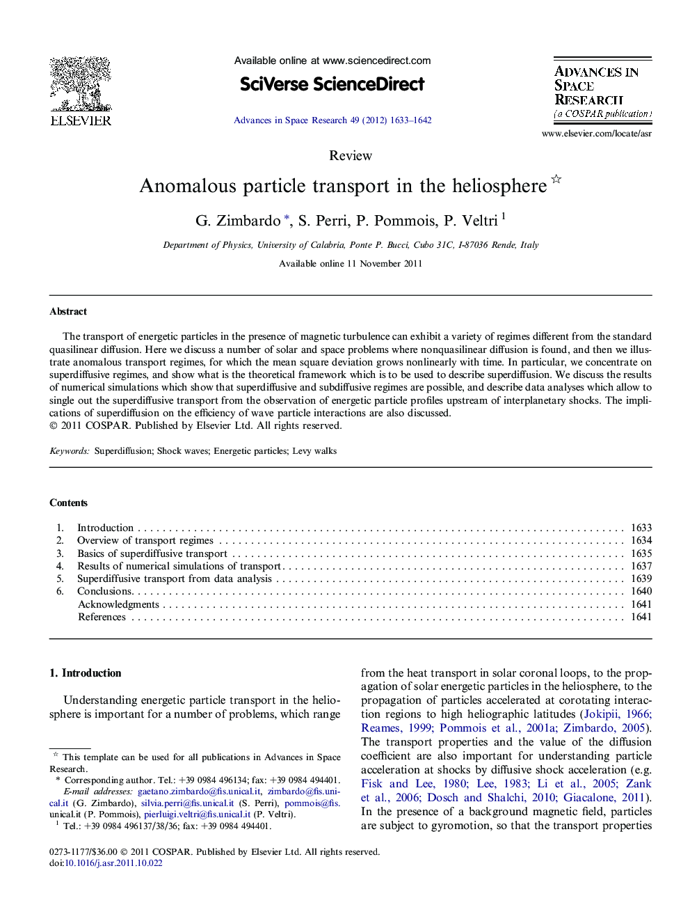 Anomalous particle transport in the heliosphere 