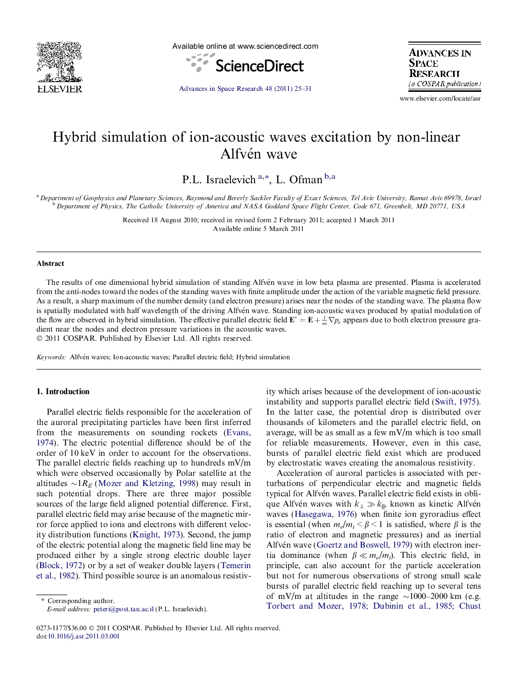 Hybrid simulation of ion-acoustic waves excitation by non-linear Alfvén wave