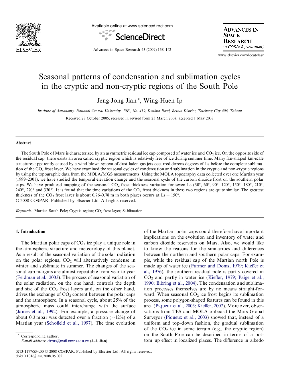 Seasonal patterns of condensation and sublimation cycles in the cryptic and non-cryptic regions of the South Pole