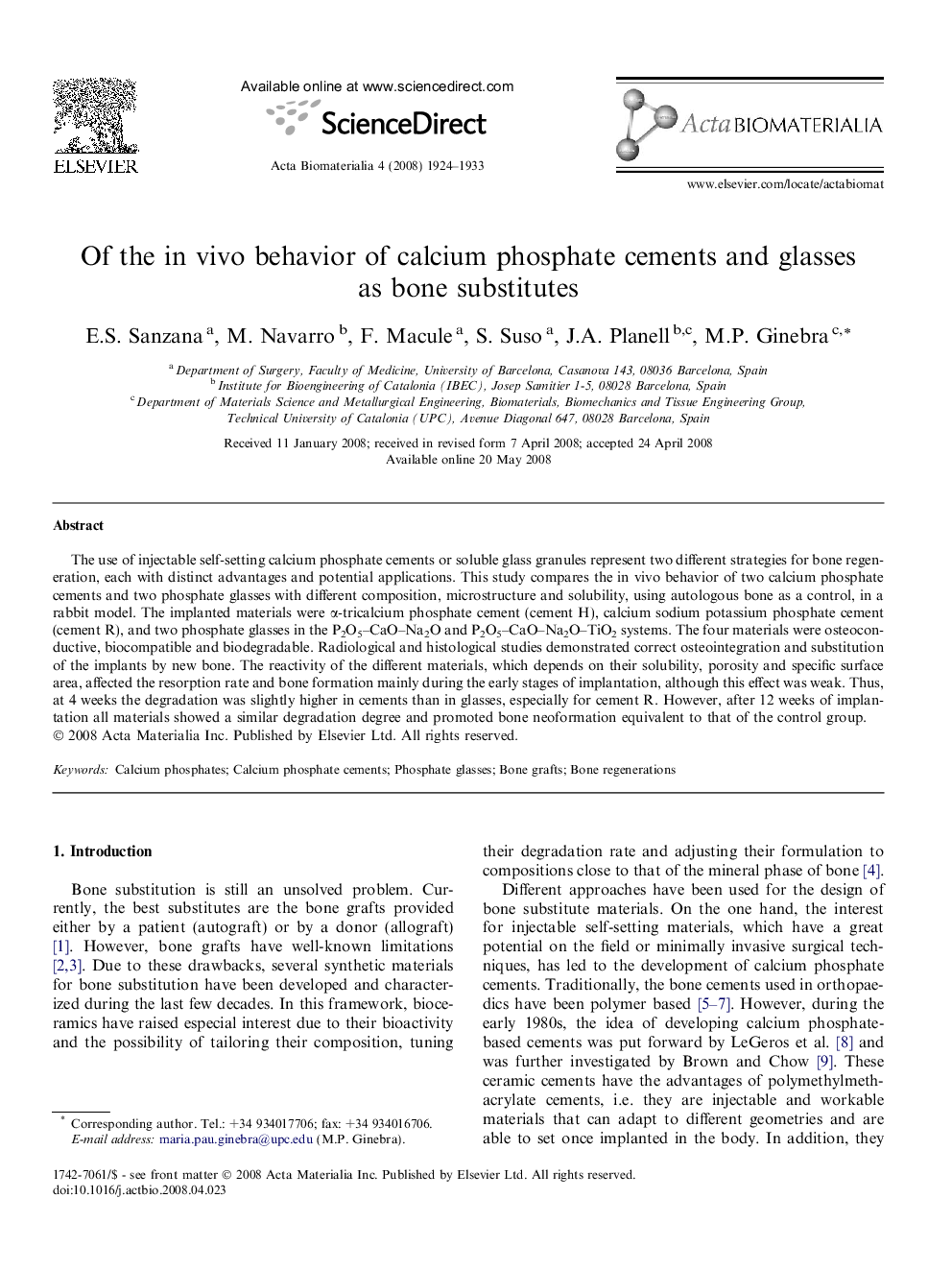 Of the in vivo behavior of calcium phosphate cements and glasses as bone substitutes