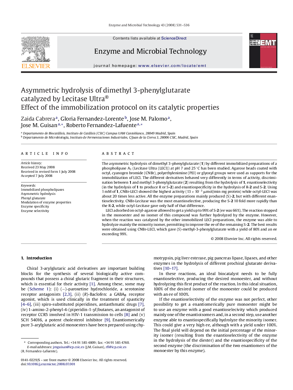 Asymmetric hydrolysis of dimethyl 3-phenylglutarate catalyzed by Lecitase Ultra®: Effect of the immobilization protocol on its catalytic properties