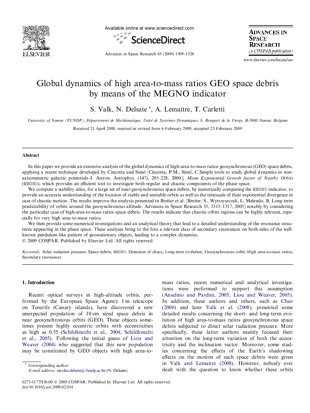 Global dynamics of high area-to-mass ratios GEO space debris by means of the MEGNO indicator