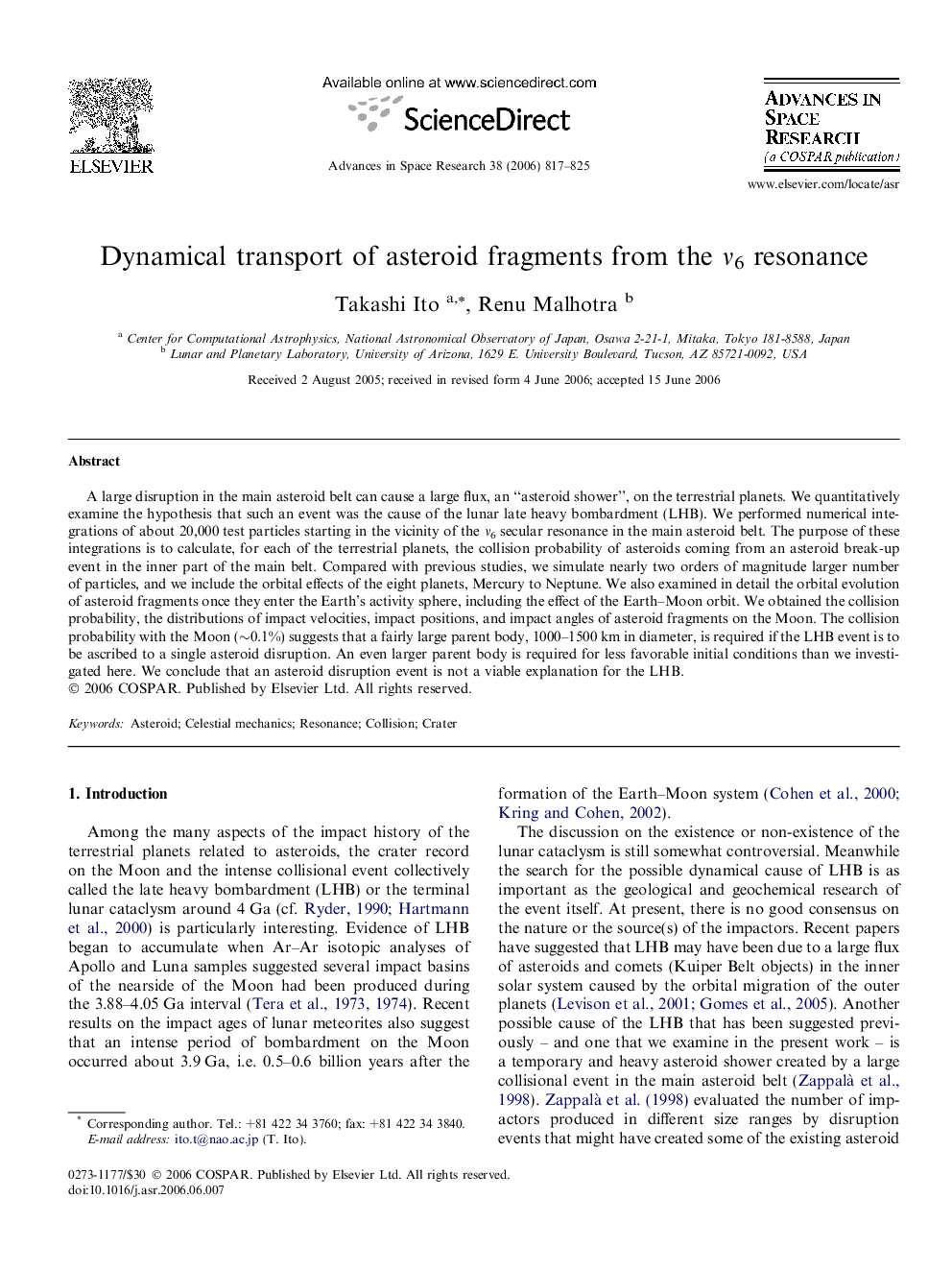 Dynamical transport of asteroid fragments from the ν6 resonance