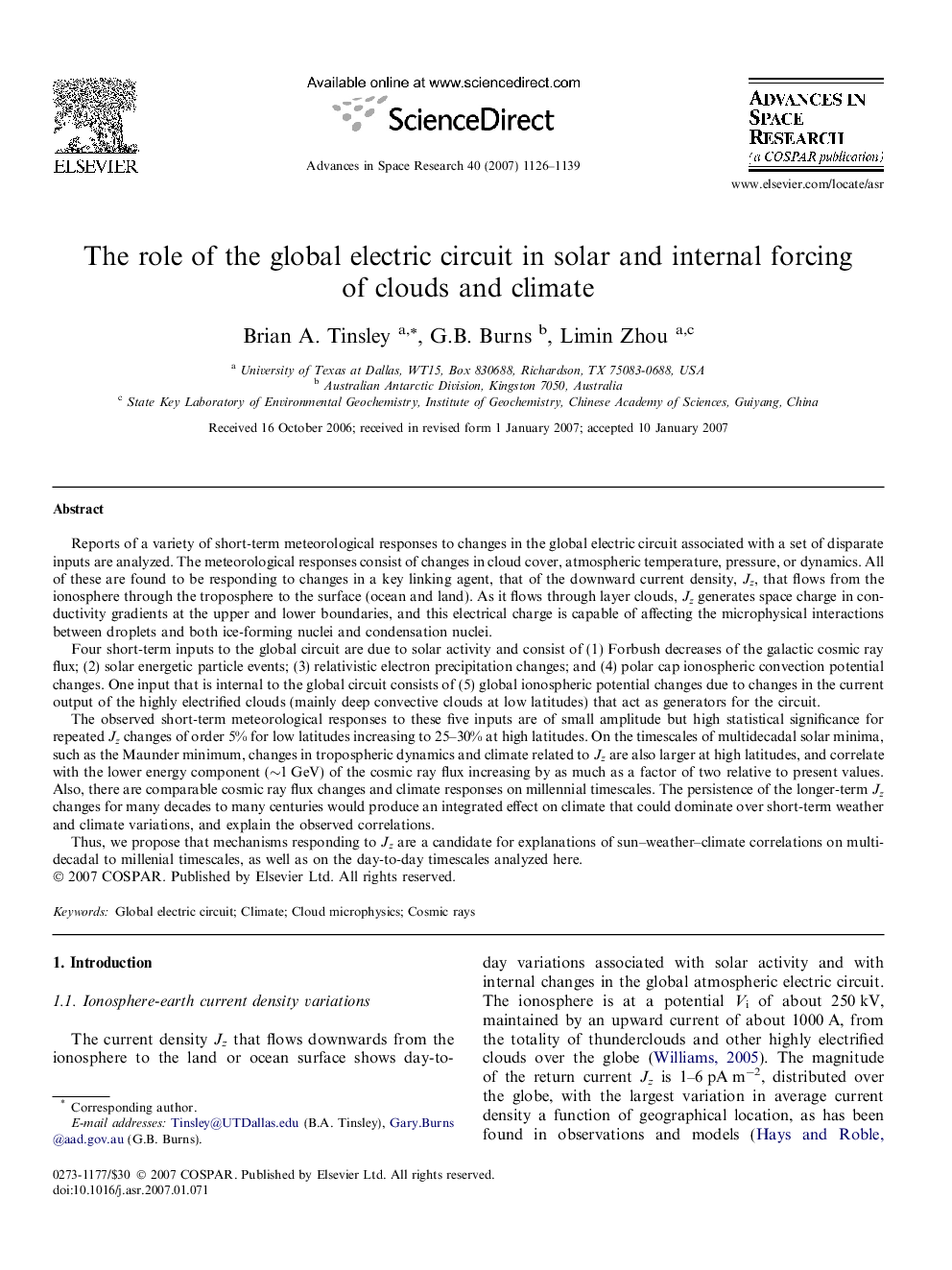 The role of the global electric circuit in solar and internal forcing of clouds and climate