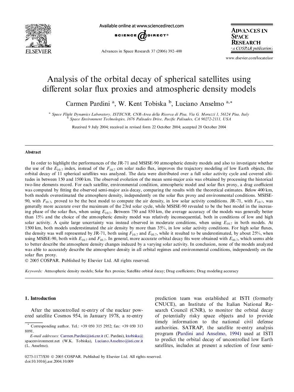 Analysis of the orbital decay of spherical satellites using different solar flux proxies and atmospheric density models