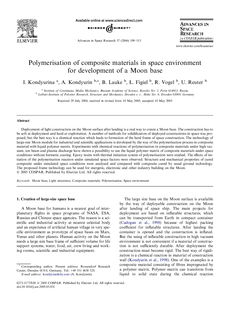 Polymerisation of composite materials in space environment for development of a Moon base