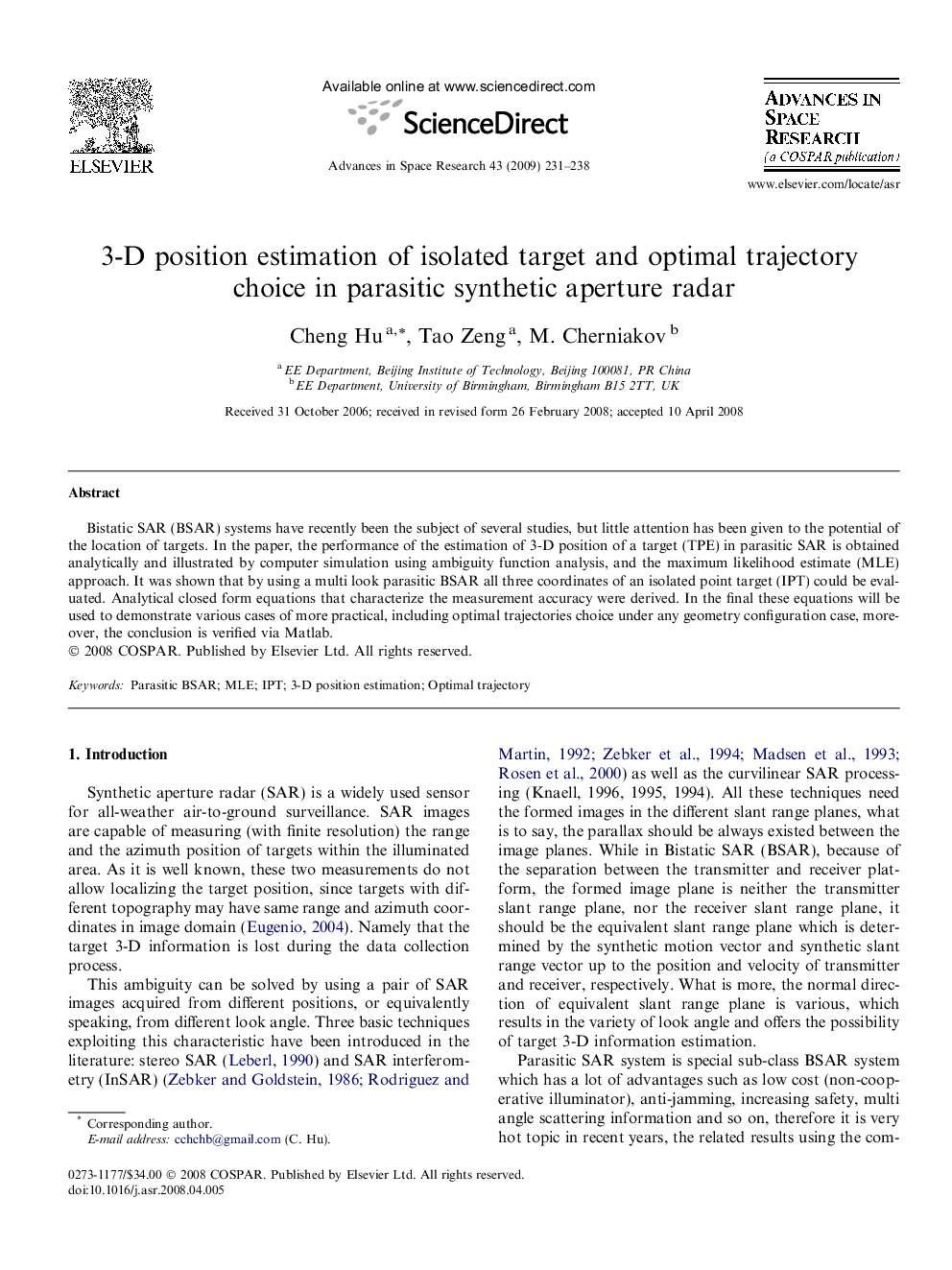 3-D position estimation of isolated target and optimal trajectory choice in parasitic synthetic aperture radar