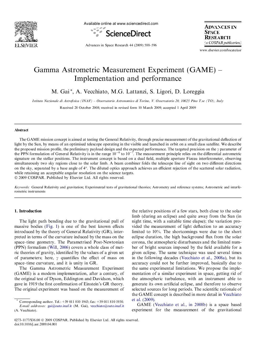 Gamma Astrometric Measurement Experiment (GAME) - Implementation and performance