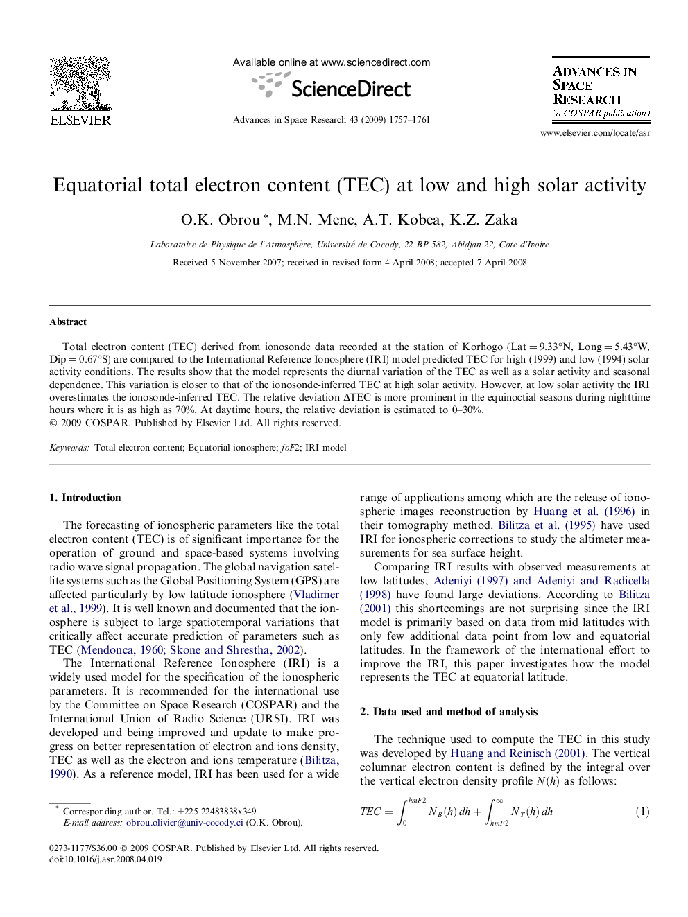 Equatorial total electron content (TEC) at low and high solar activity