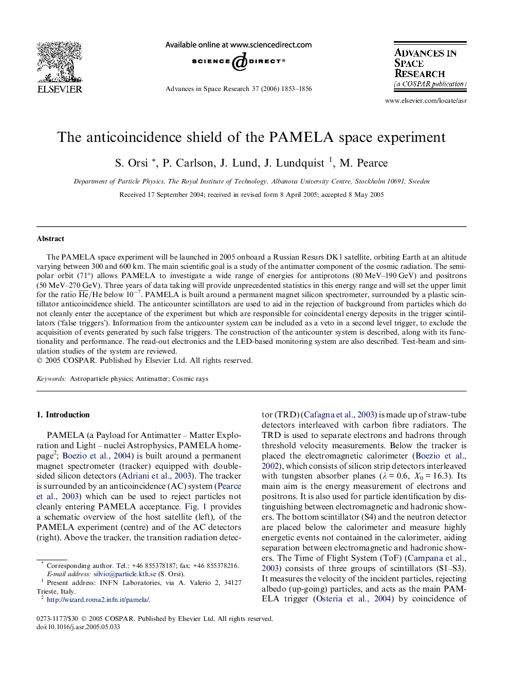 The anticoincidence shield of the PAMELA space experiment