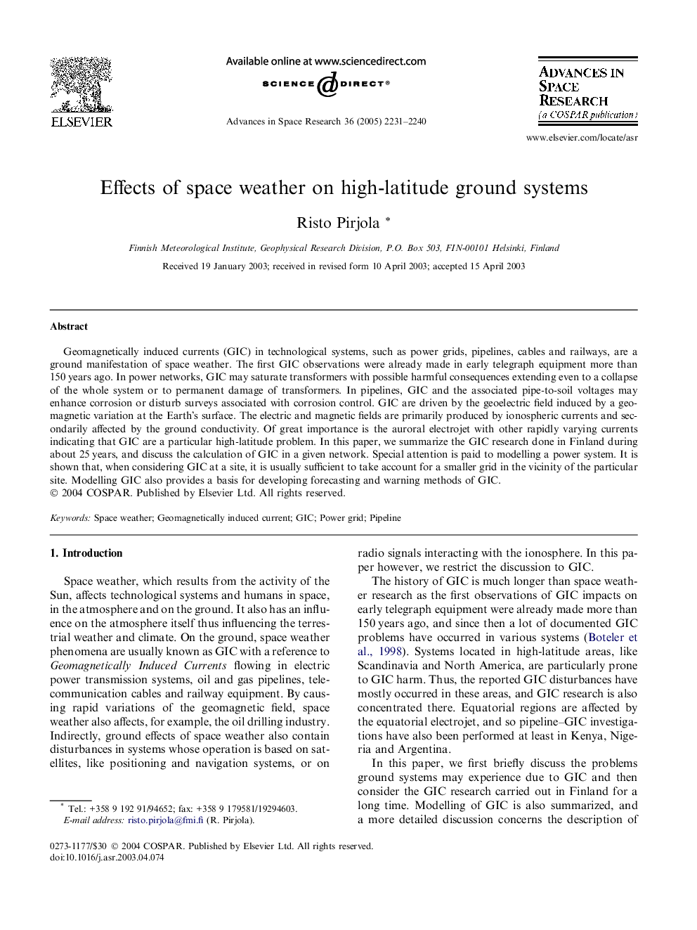 Effects of space weather on high-latitude ground systems