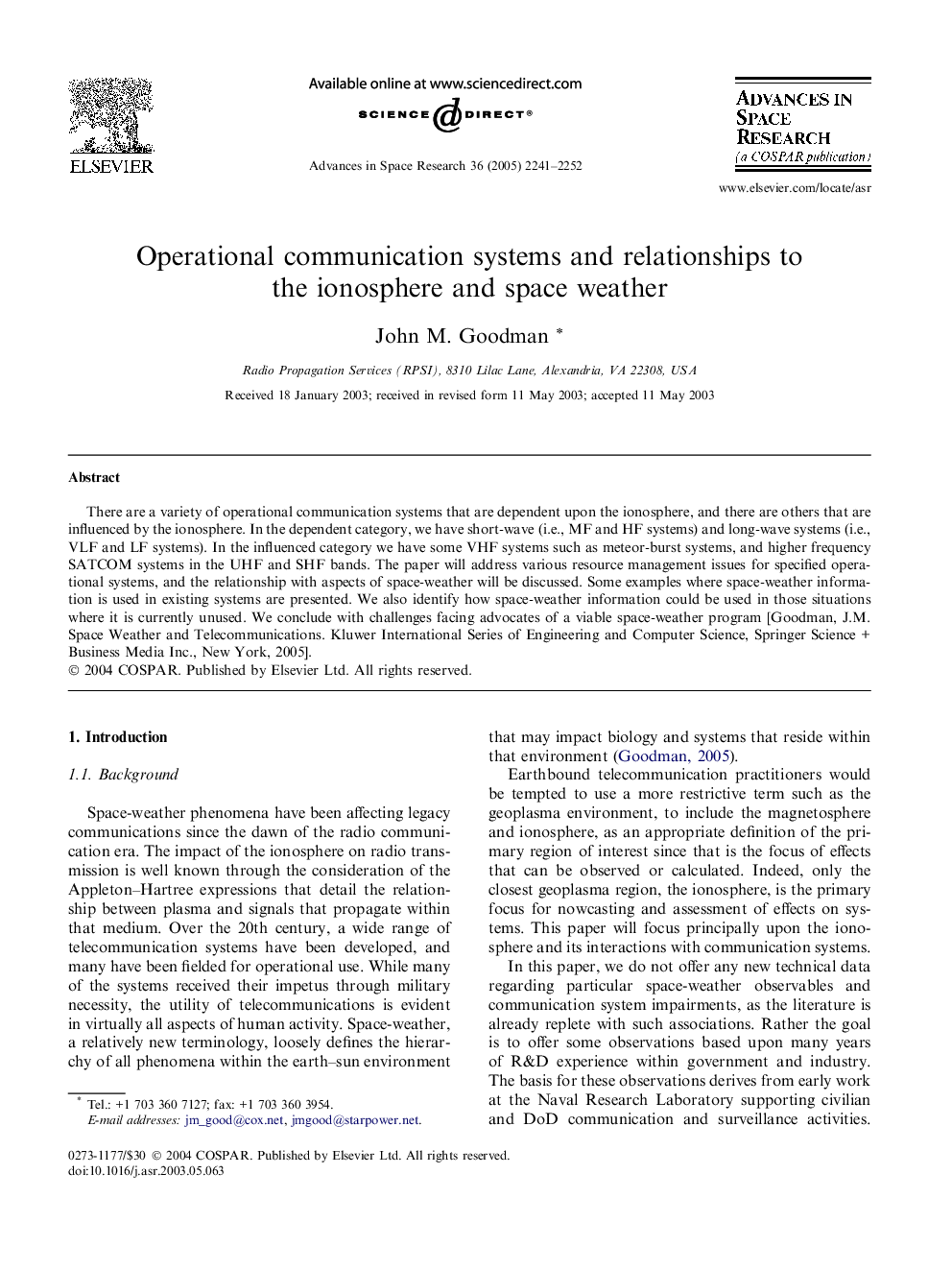 Operational communication systems and relationships to the ionosphere and space weather