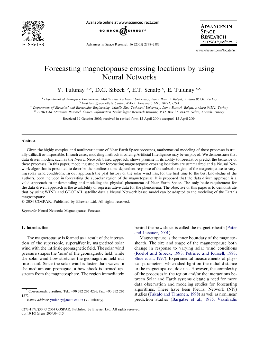 Forecasting magnetopause crossing locations by using Neural Networks