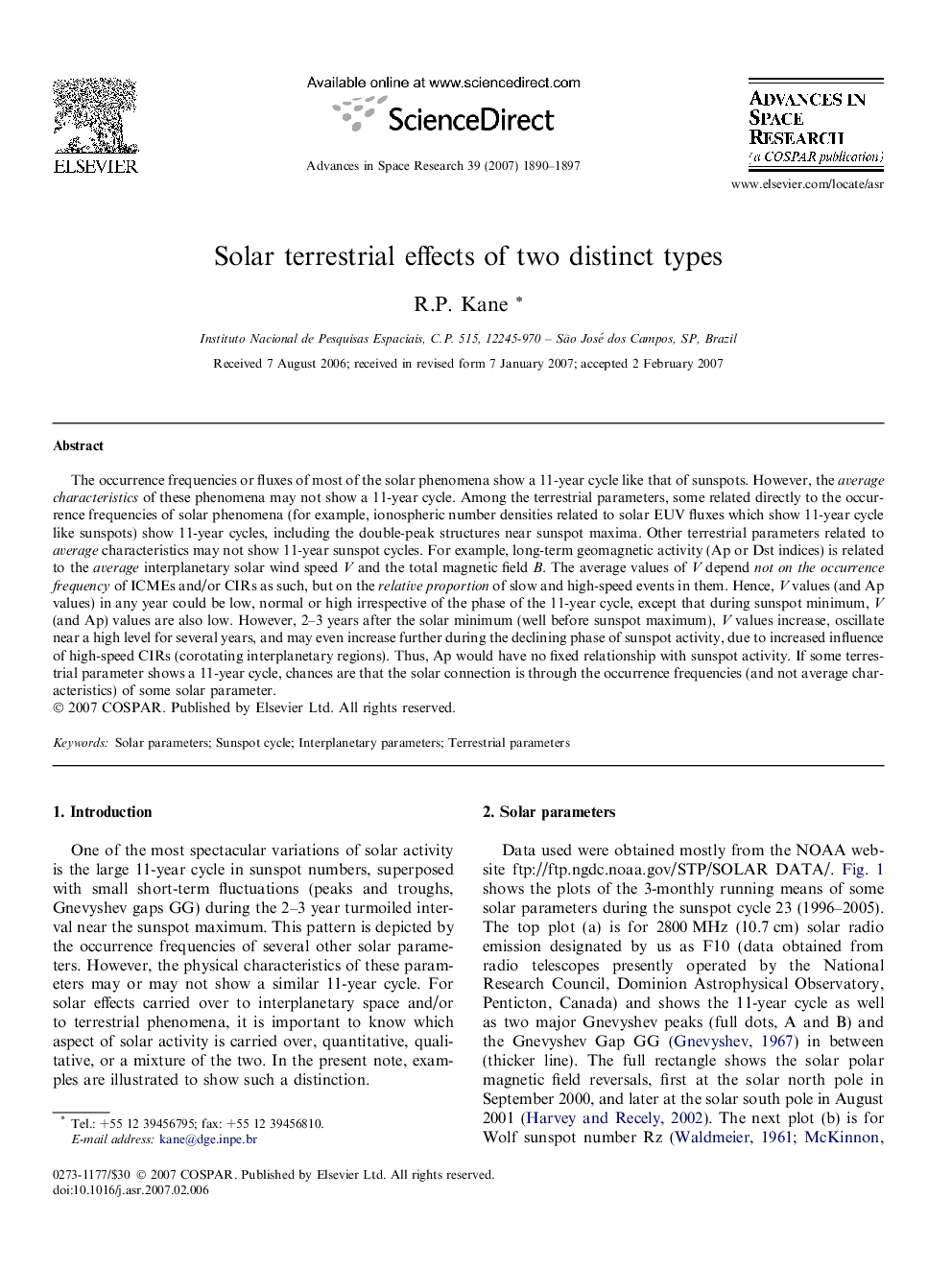 Solar terrestrial effects of two distinct types