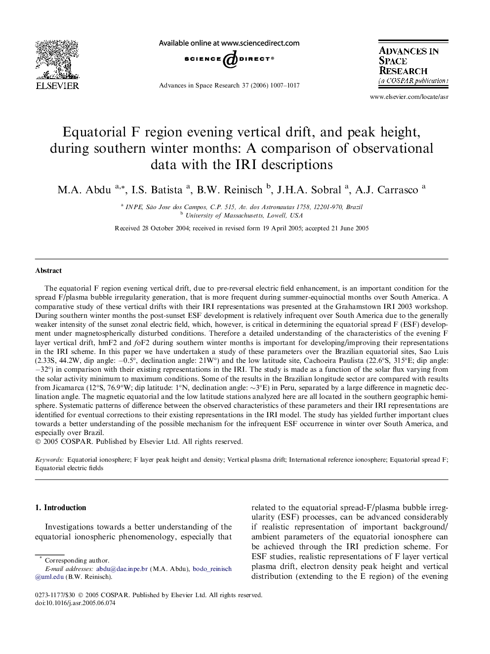 Equatorial F region evening vertical drift, and peak height, during southern winter months: A comparison of observational data with the IRI descriptions