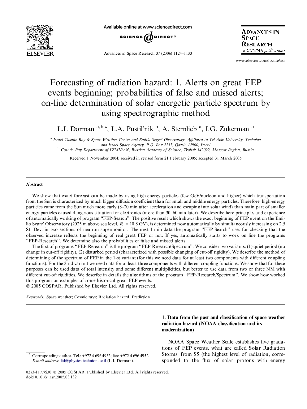 Forecasting of radiation hazard: 1. Alerts on great FEP events beginning; probabilities of false and missed alerts; on-line determination of solar energetic particle spectrum by using spectrographic method