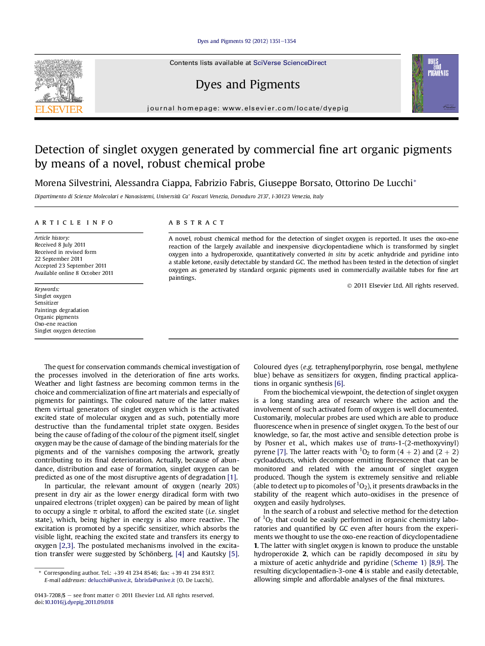 Detection of singlet oxygen generated by commercial fine art organic pigments by means of a novel, robust chemical probe