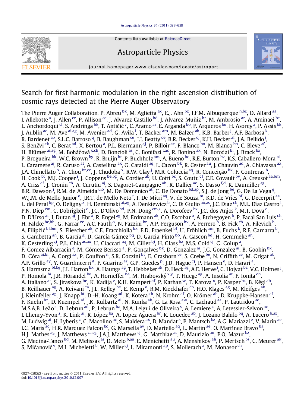 Search for first harmonic modulation in the right ascension distribution of cosmic rays detected at the Pierre Auger Observatory