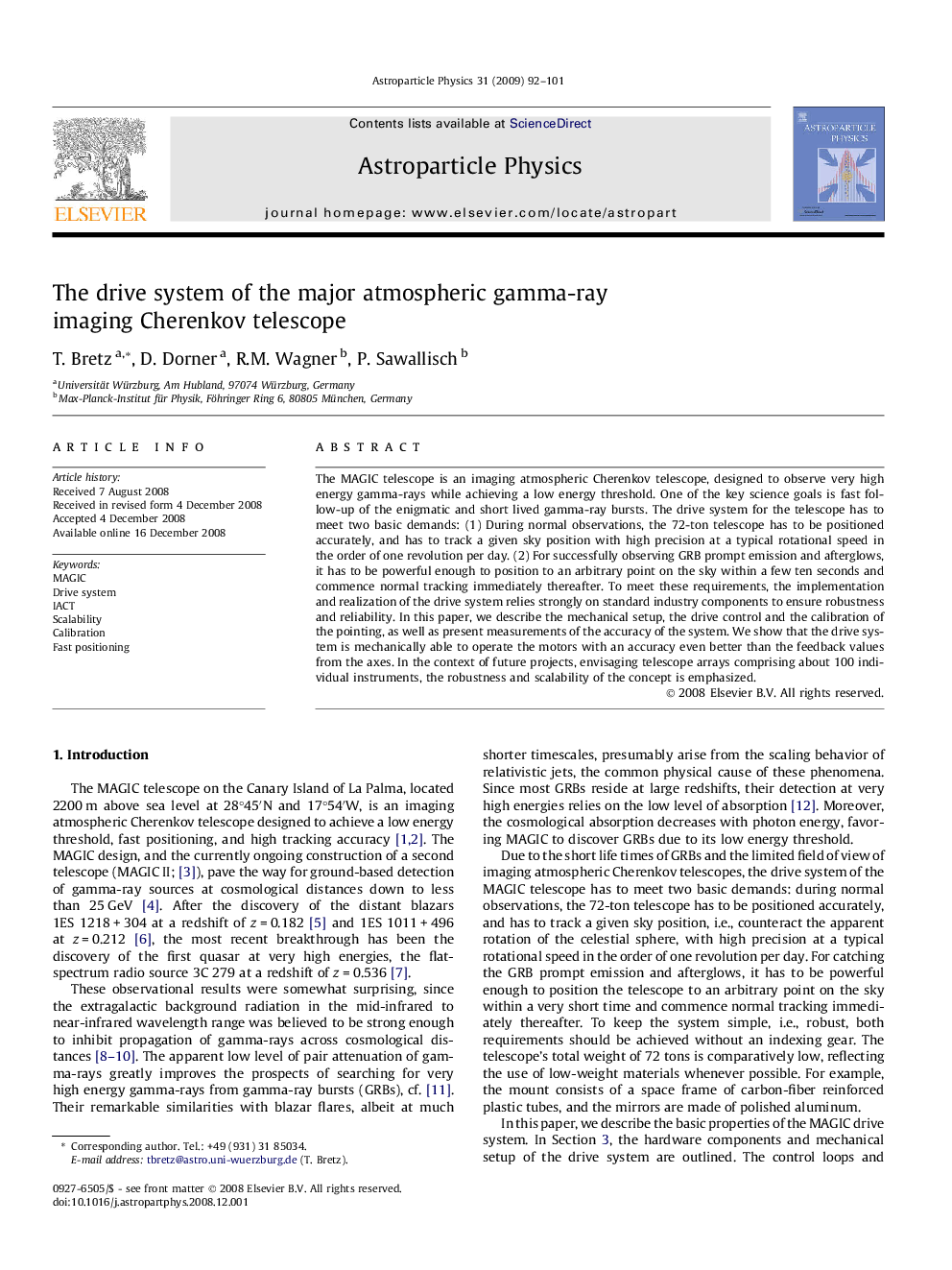 The drive system of the major atmospheric gamma-ray imaging Cherenkov telescope