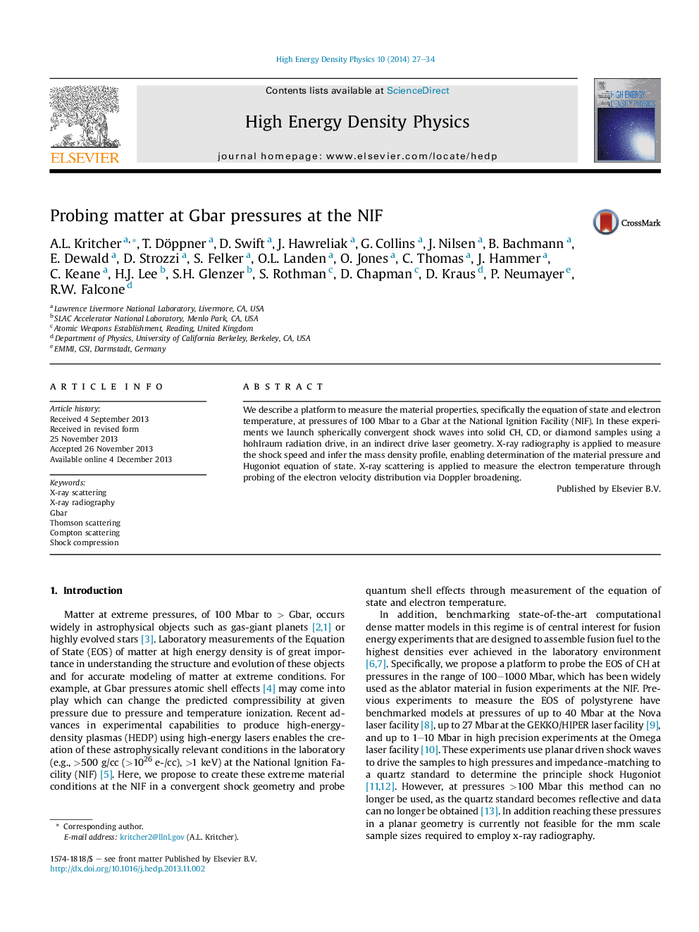 Probing matter at Gbar pressures at the NIF