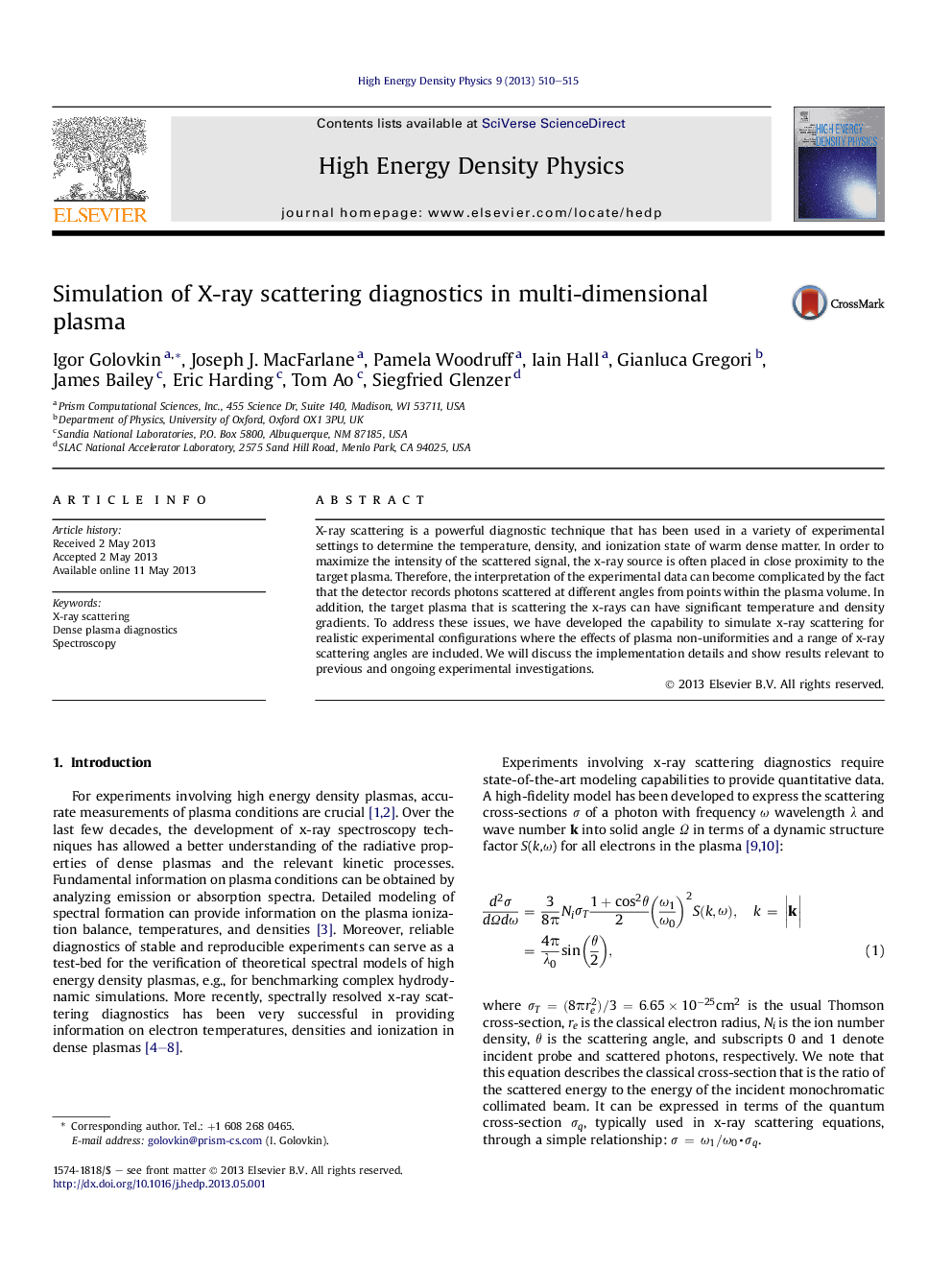 عکس صفحه اول مقاله: Simulation of X-ray scattering diagnostics in multi-dimensional plasma Simulation of X-ray scattering diagnostics in multi-dimensional plasma