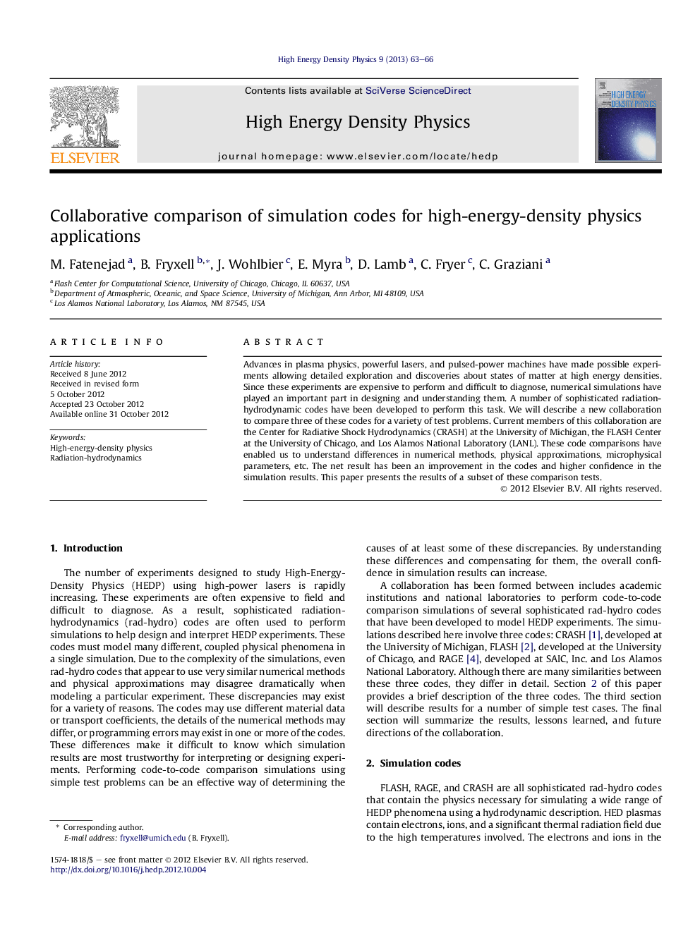 Collaborative comparison of simulation codes for high-energy-density physics applications