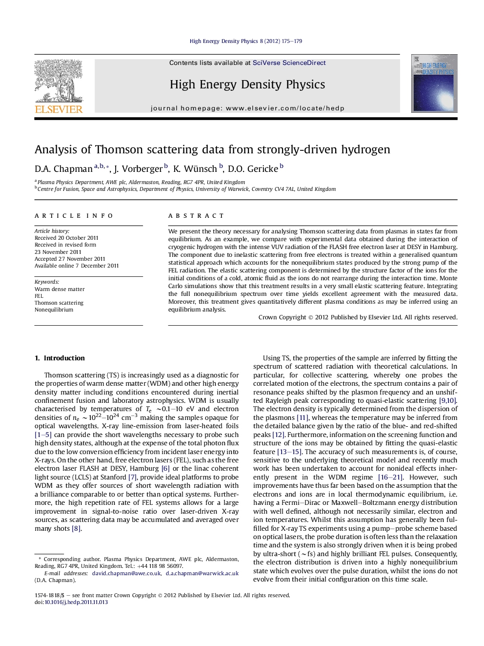 Analysis of Thomson scattering data from strongly-driven hydrogen