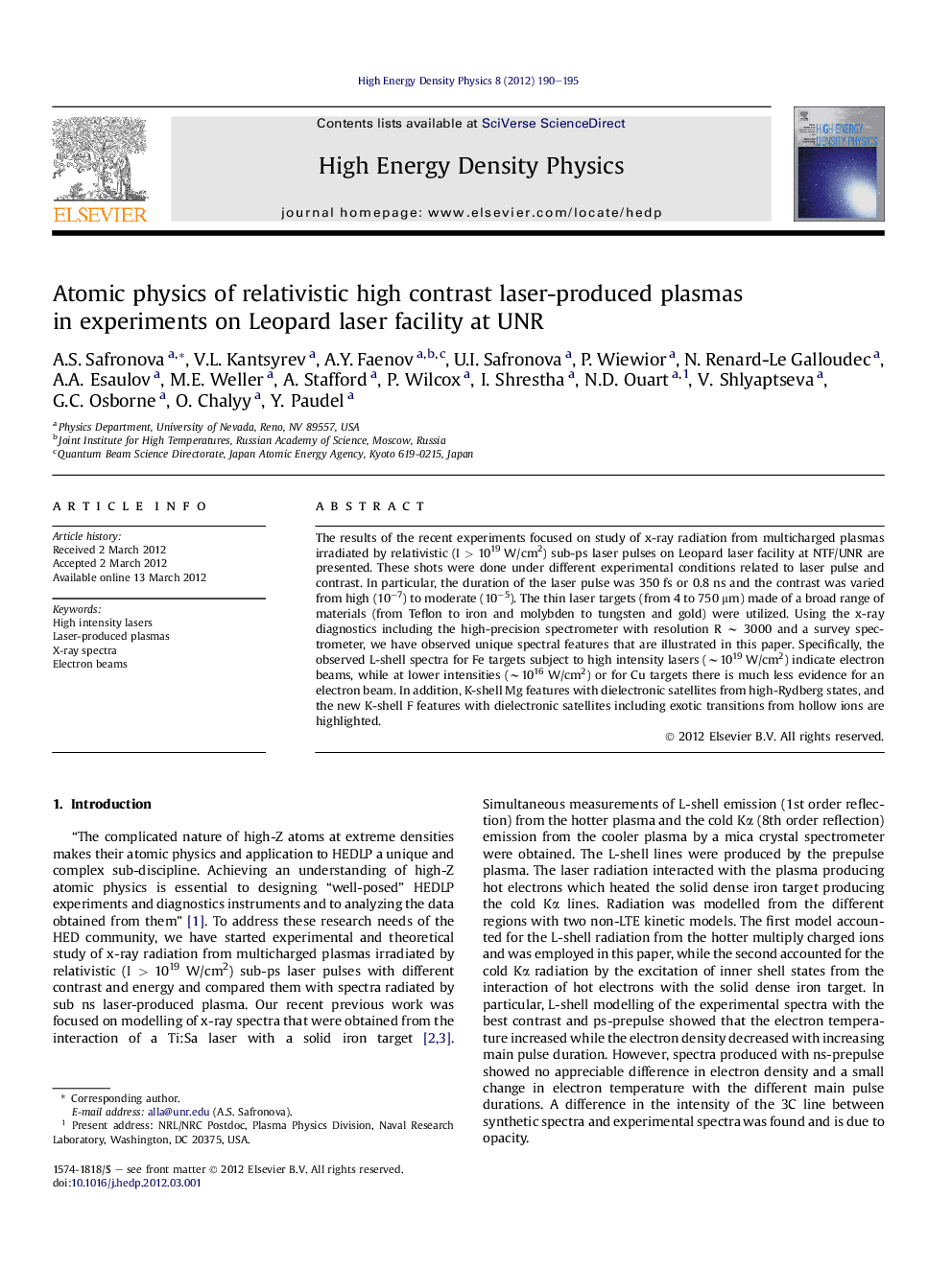 Atomic physics of relativistic high contrast laser-produced plasmas in experiments on Leopard laser facility at UNR