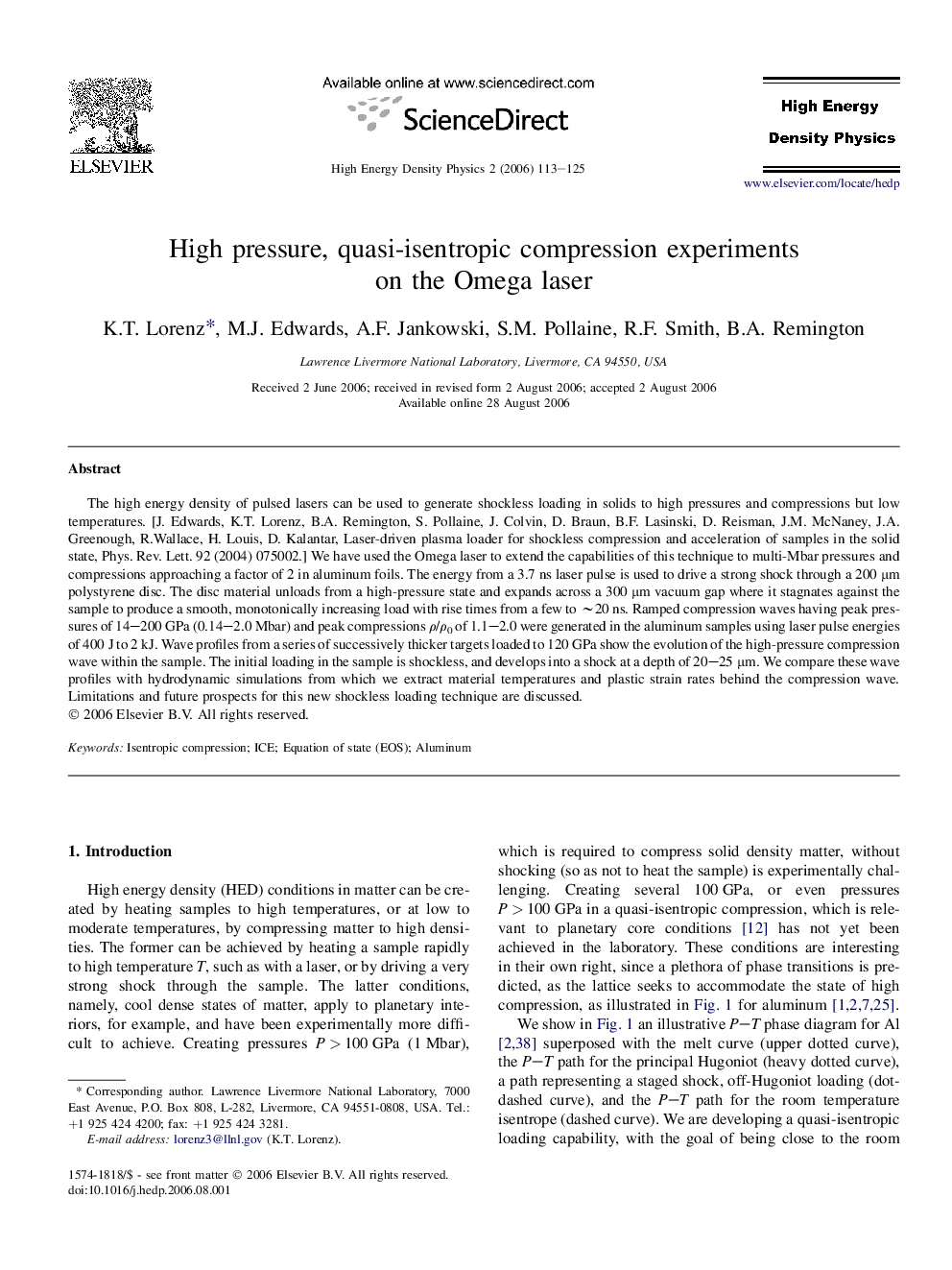 High pressure, quasi-isentropic compression experiments on the Omega laser