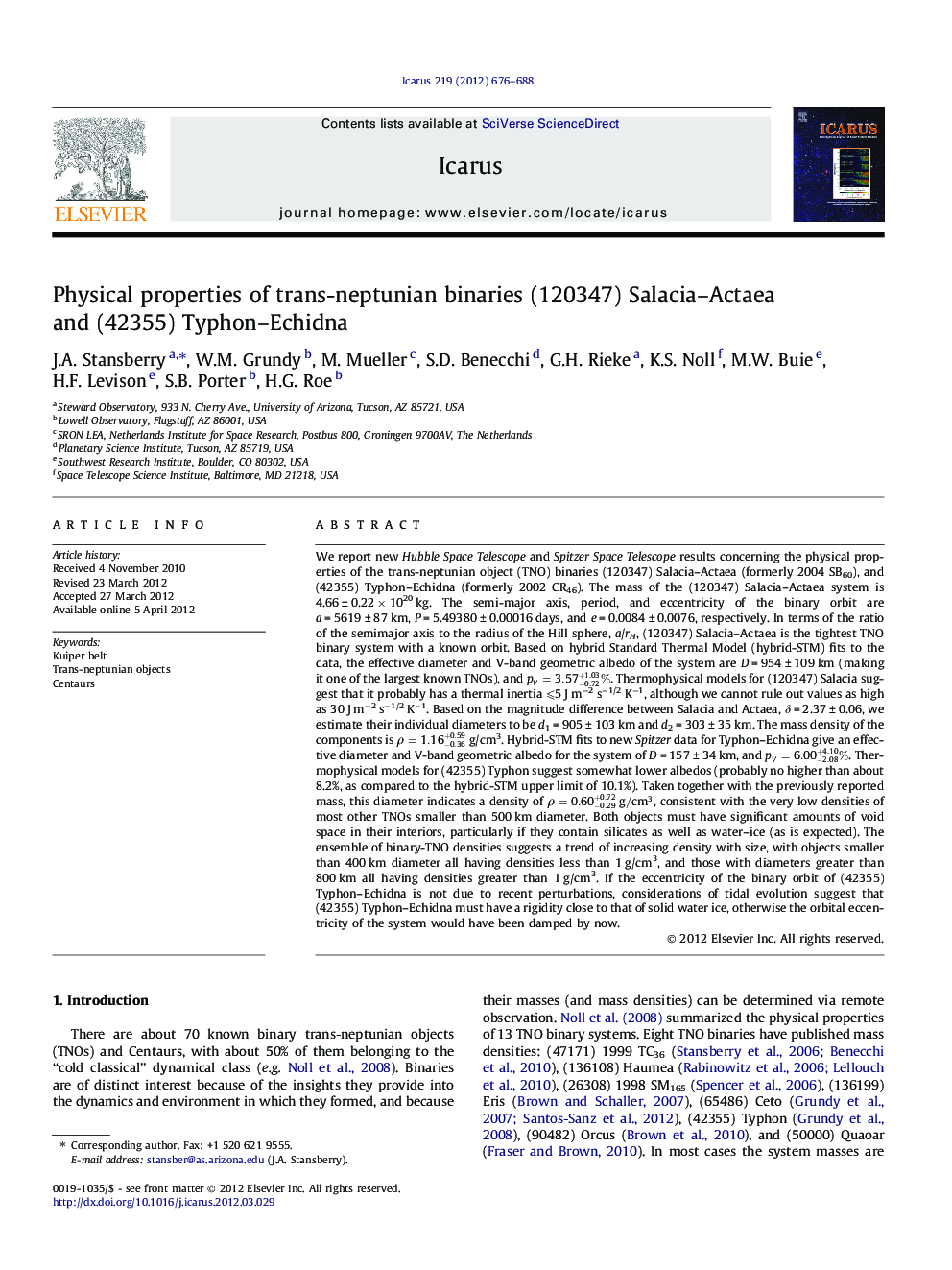 Physical properties of trans-neptunian binaries (120347) Salacia–Actaea and (42355) Typhon–Echidna