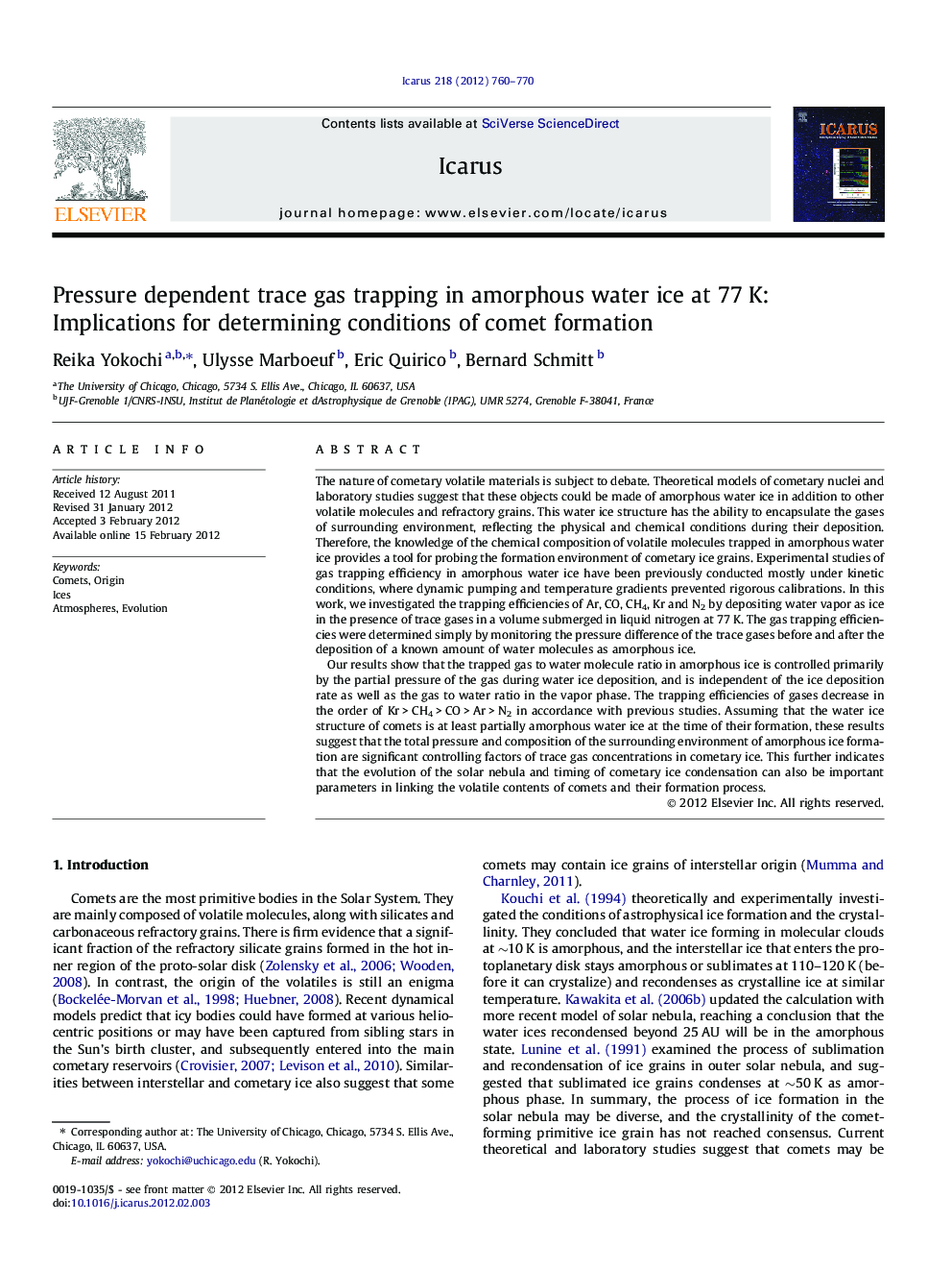 Pressure dependent trace gas trapping in amorphous water ice at 77 K: Implications for determining conditions of comet formation