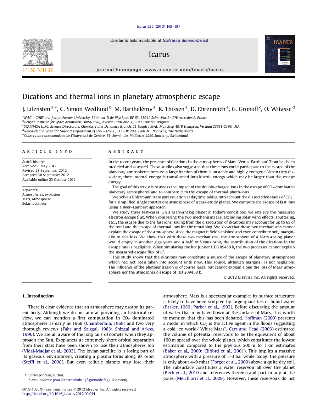 Dications and thermal ions in planetary atmospheric escape