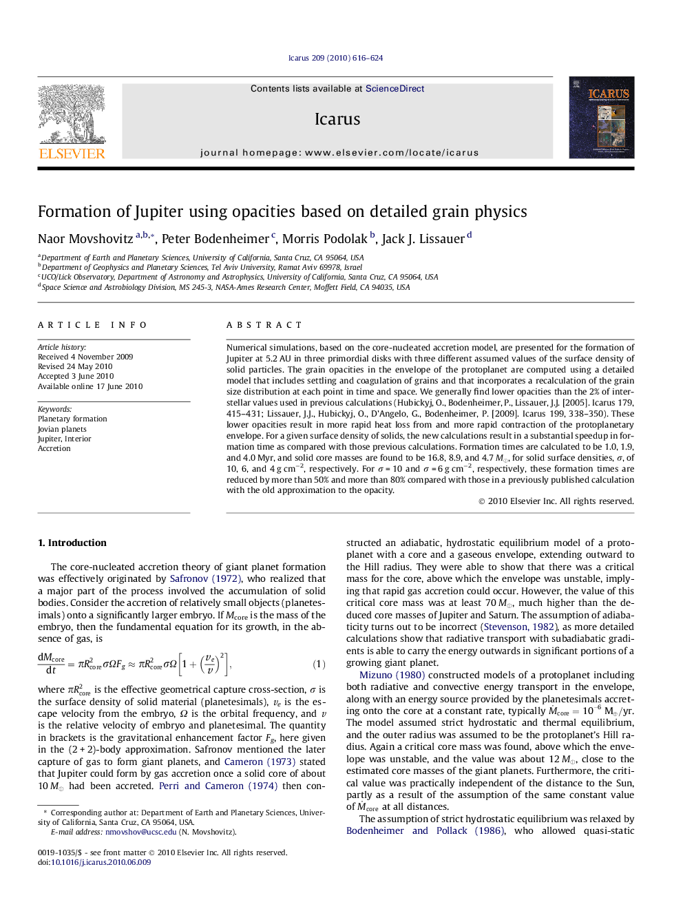 Formation of Jupiter using opacities based on detailed grain physics