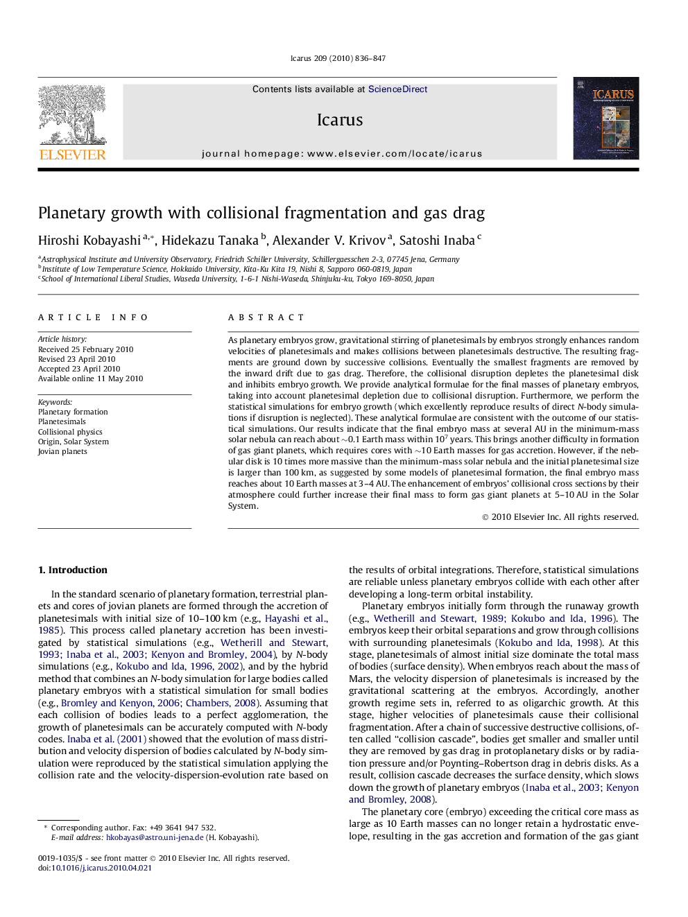 Planetary growth with collisional fragmentation and gas drag