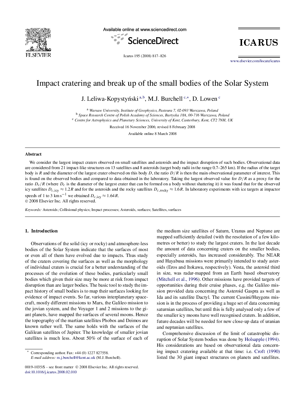 Impact cratering and break up of the small bodies of the Solar System