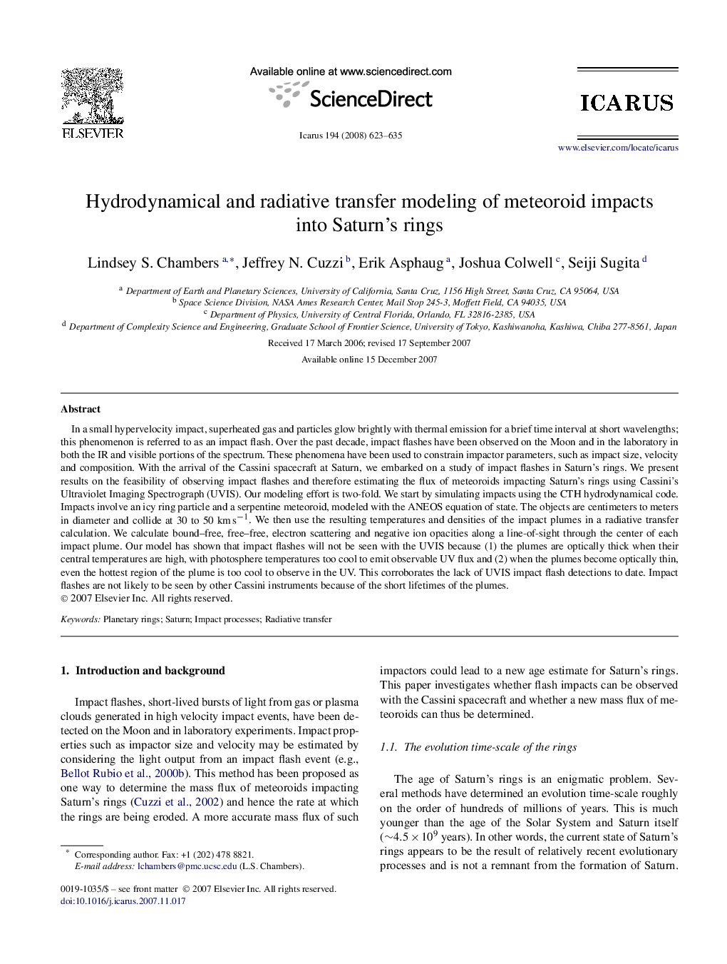 Hydrodynamical and radiative transfer modeling of meteoroid impacts into Saturn's rings