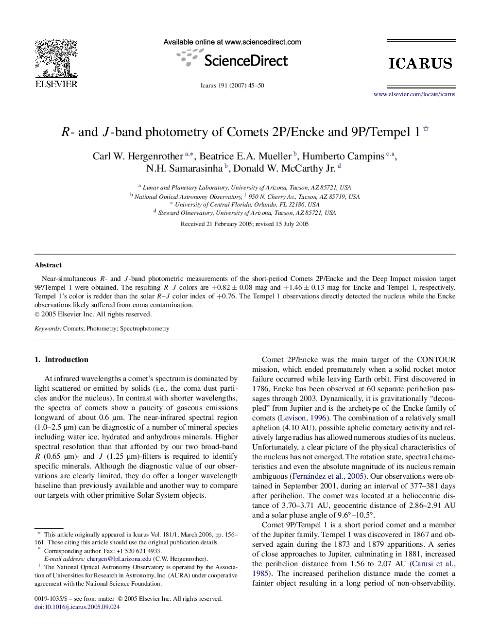 R- and J-band photometry of Comets 2P/Encke and 9P/Tempel 1