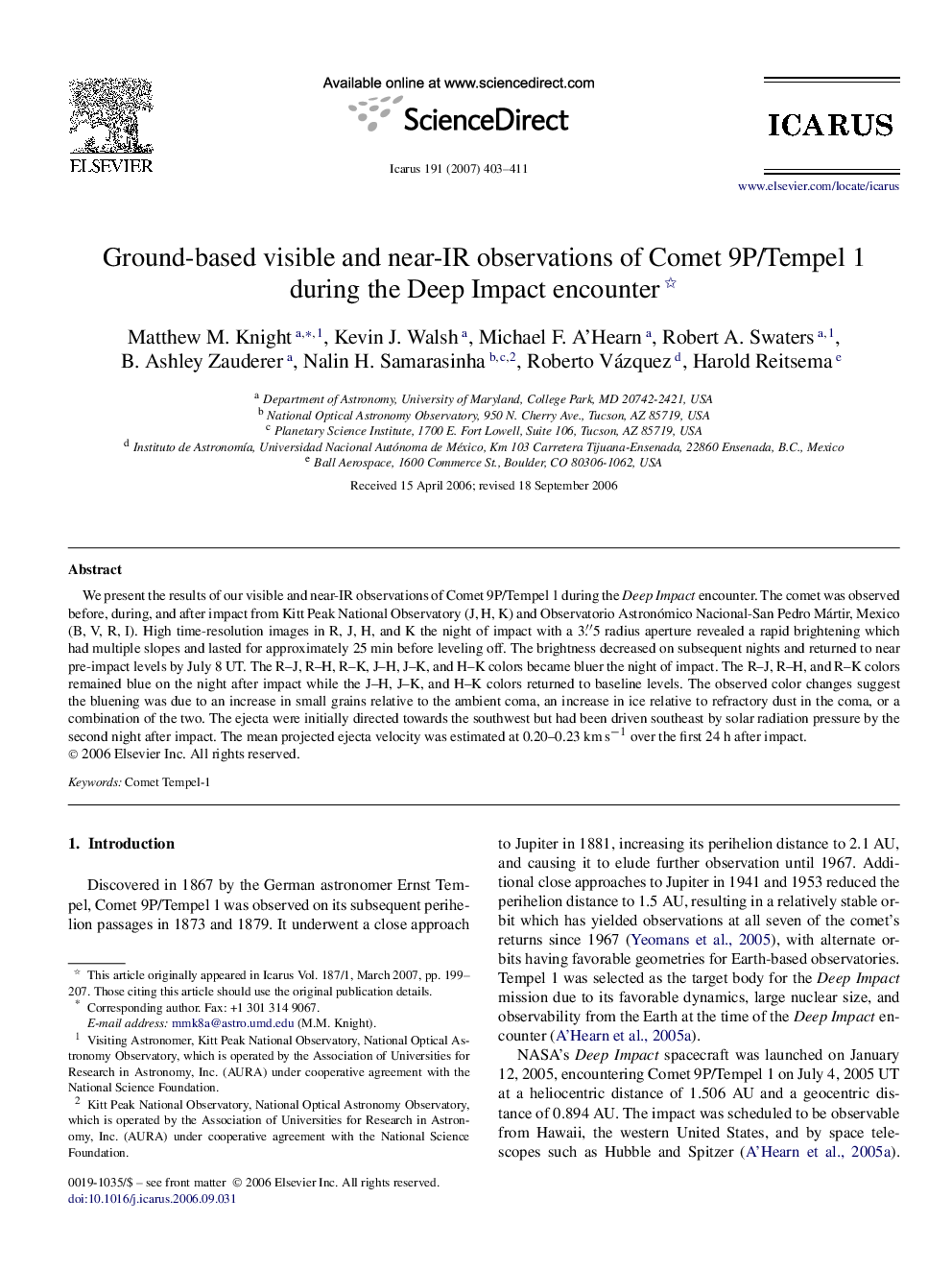 Ground-based visible and near-IR observations of Comet 9P/Tempel 1 during the Deep Impact encounter