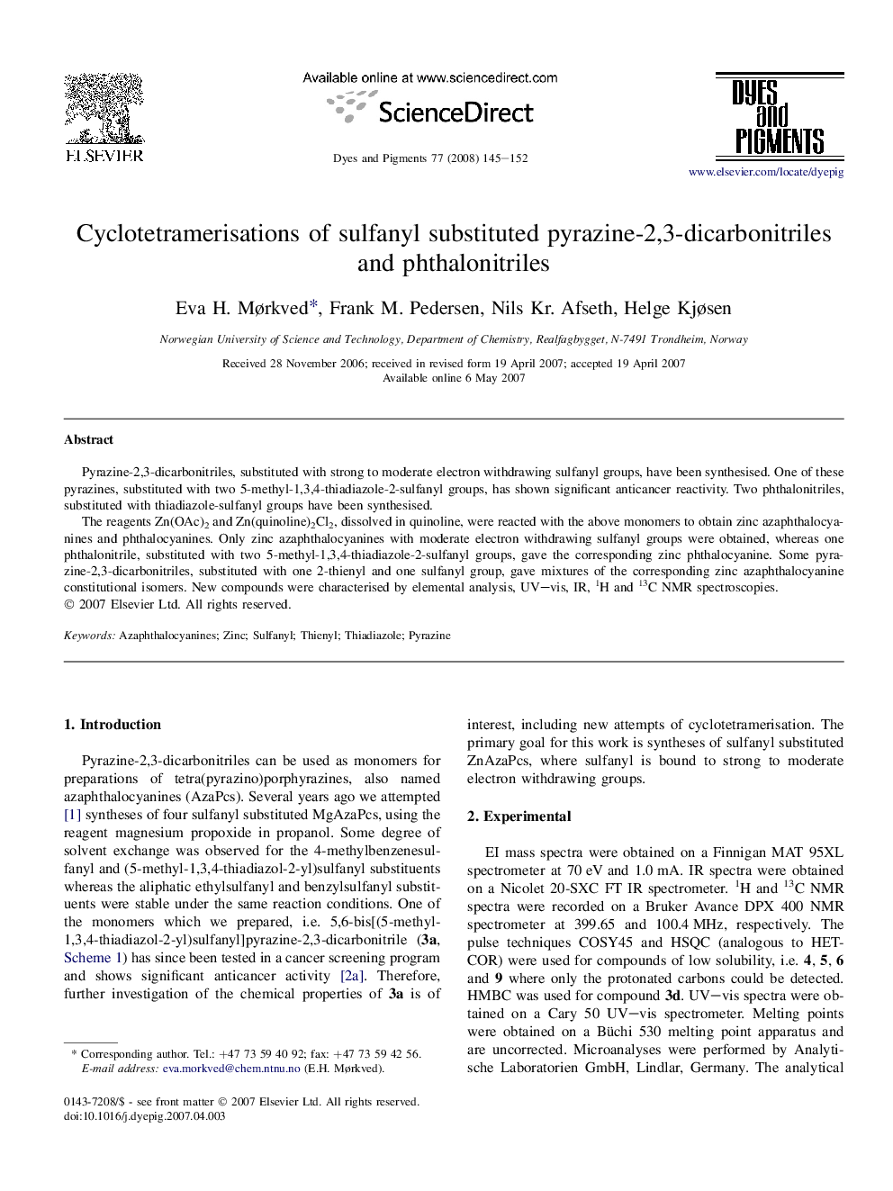Cyclotetramerisations of sulfanyl substituted pyrazine-2,3-dicarbonitriles and phthalonitriles