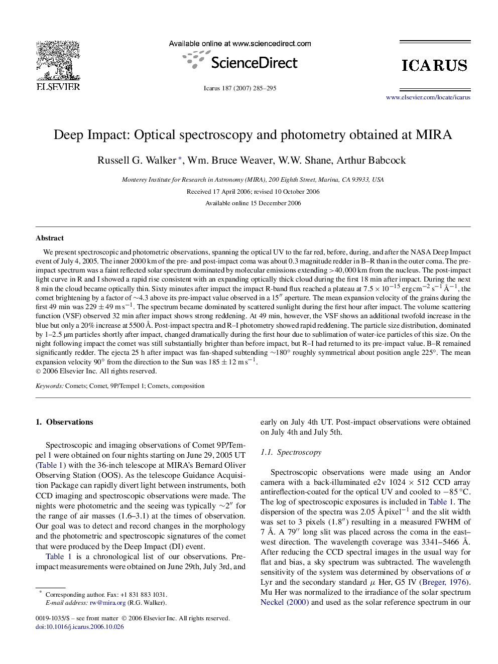 Deep Impact: Optical spectroscopy and photometry obtained at MIRA