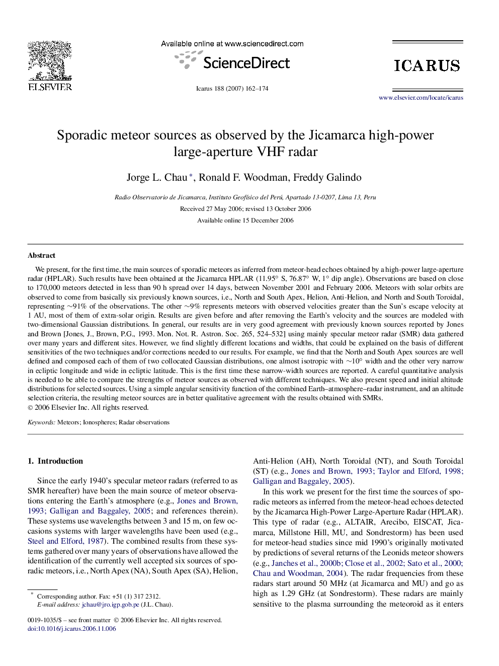 Sporadic meteor sources as observed by the Jicamarca high-power large-aperture VHF radar