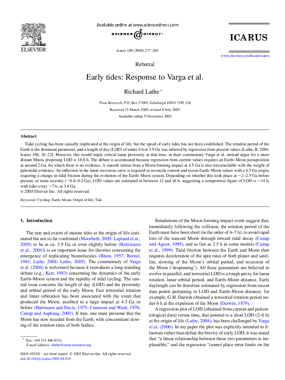 Early tides: Response to Varga et al.