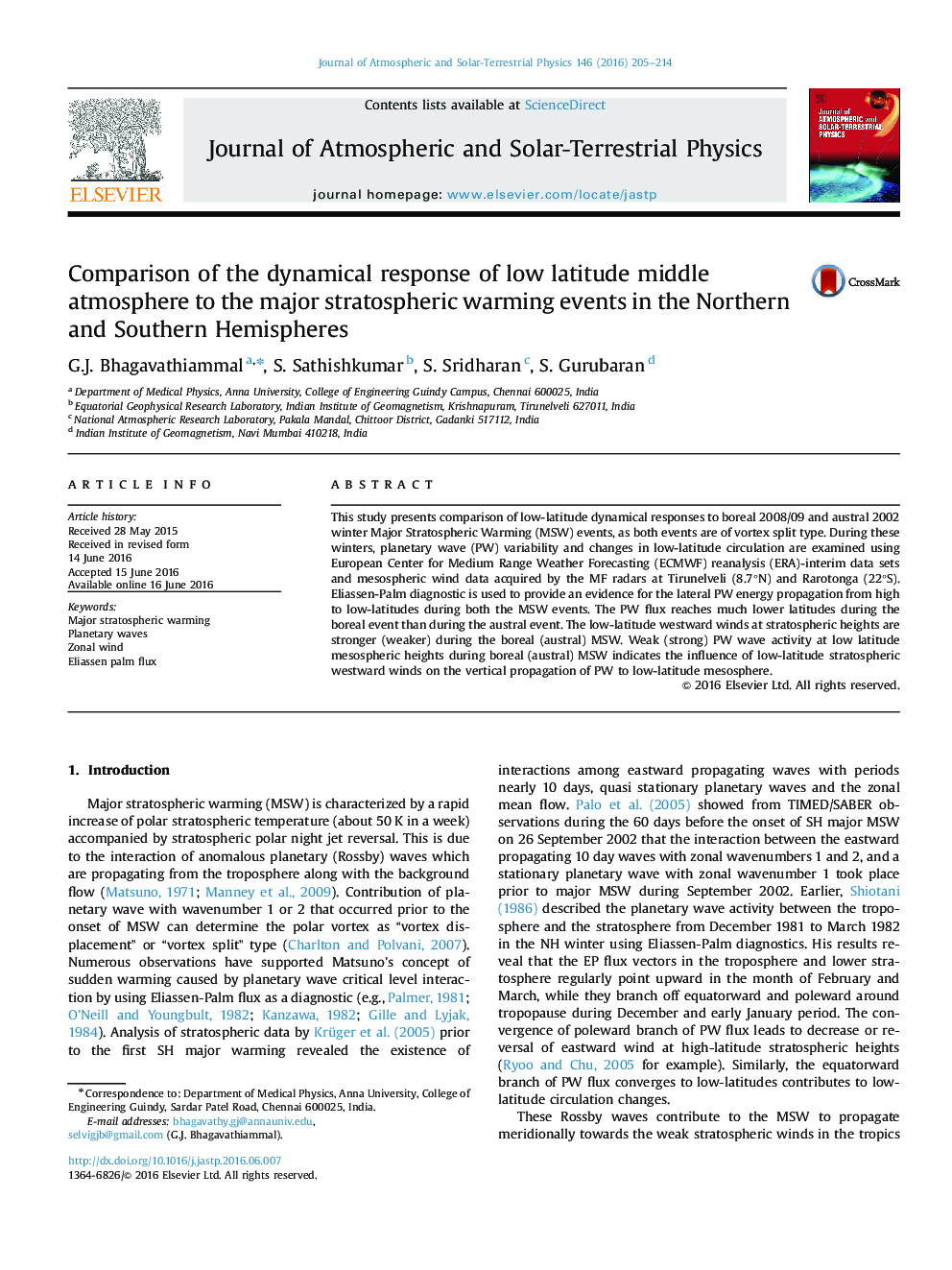 Comparison of the dynamical response of low latitude middle atmosphere to the major stratospheric warming events in the Northern and Southern Hemispheres