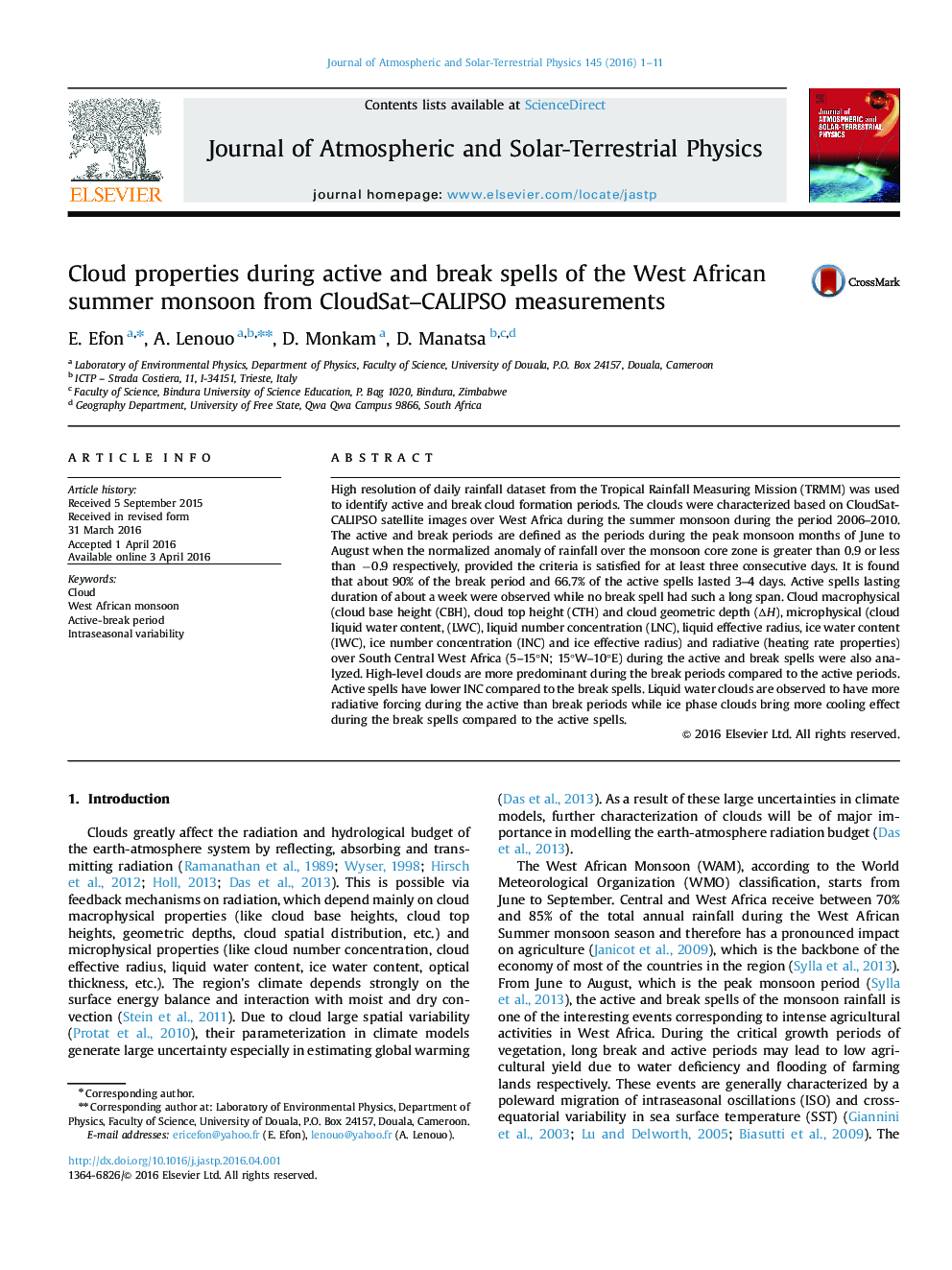 Cloud properties during active and break spells of the West African summer monsoon from CloudSat–CALIPSO measurements